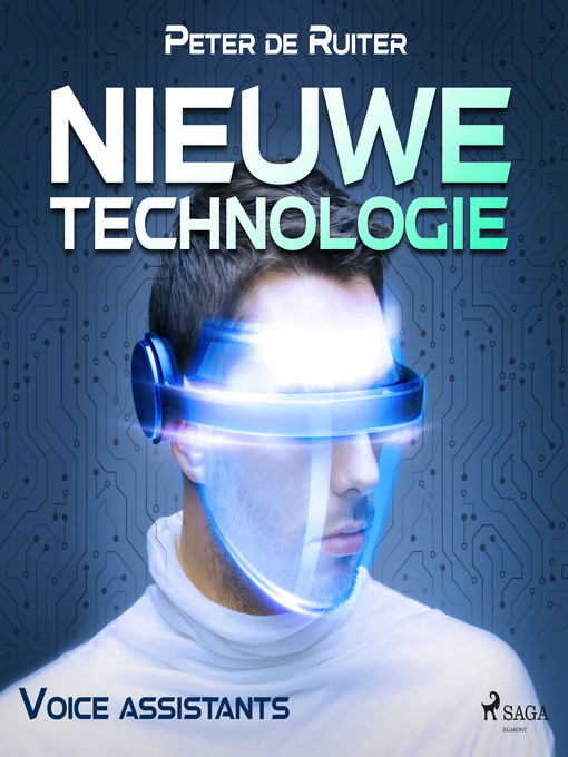 Title details for Nieuwe technologie; Voice assistants by Peter de Ruiter - Wait list